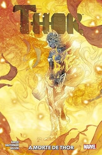 Thor Vol.06: A Morte de Thor: Nova Marvel Deluxe