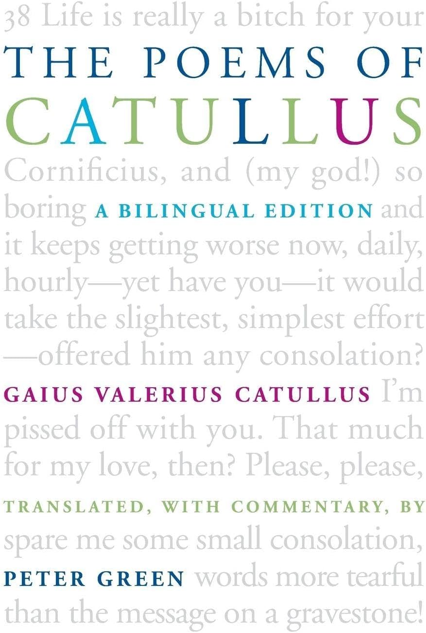 The Poems of Catullus: A Bilingual Edition