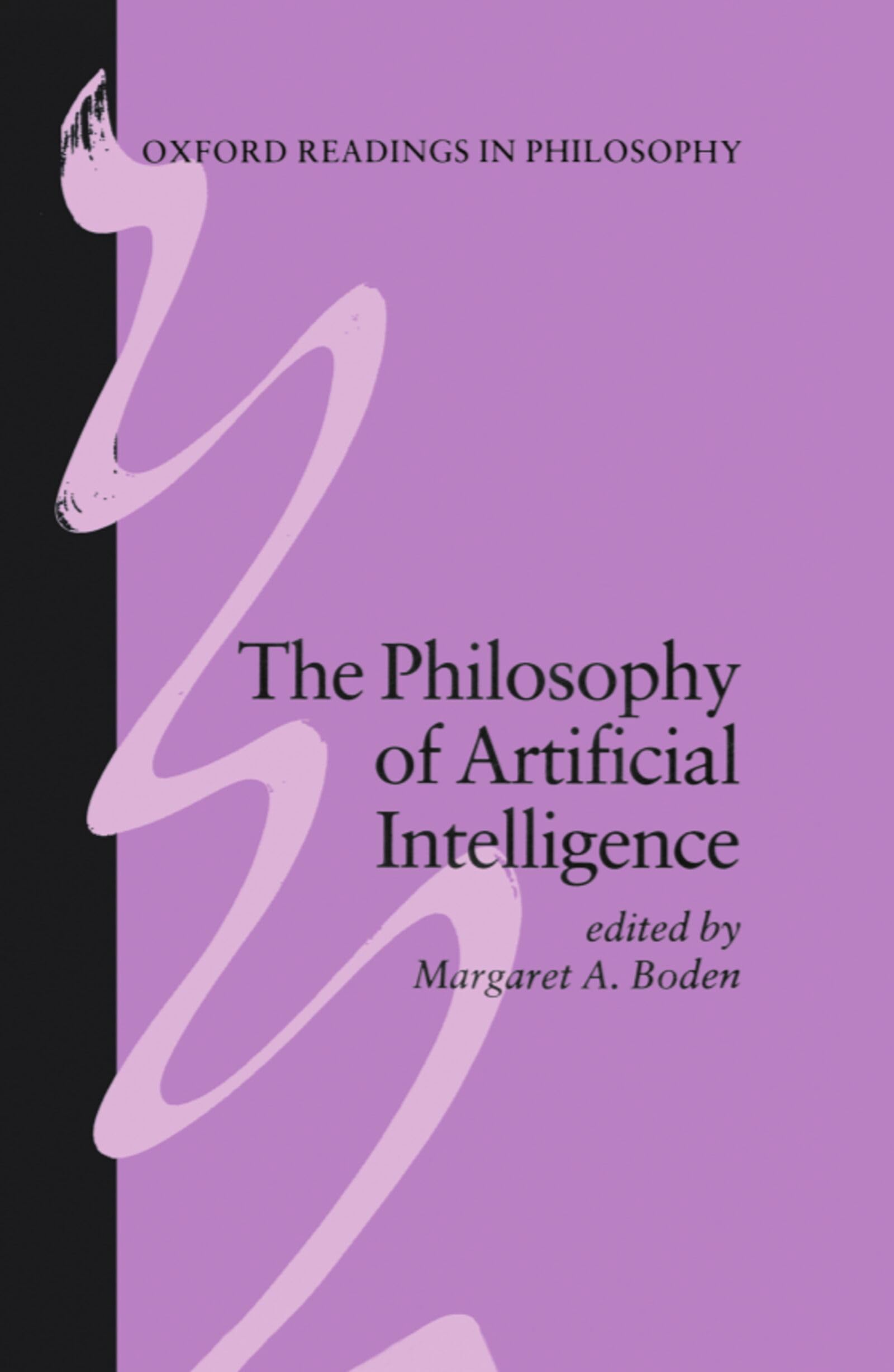 The Philosophy of Artificial Intelligence by Margaret A. Boden - 9780198248545