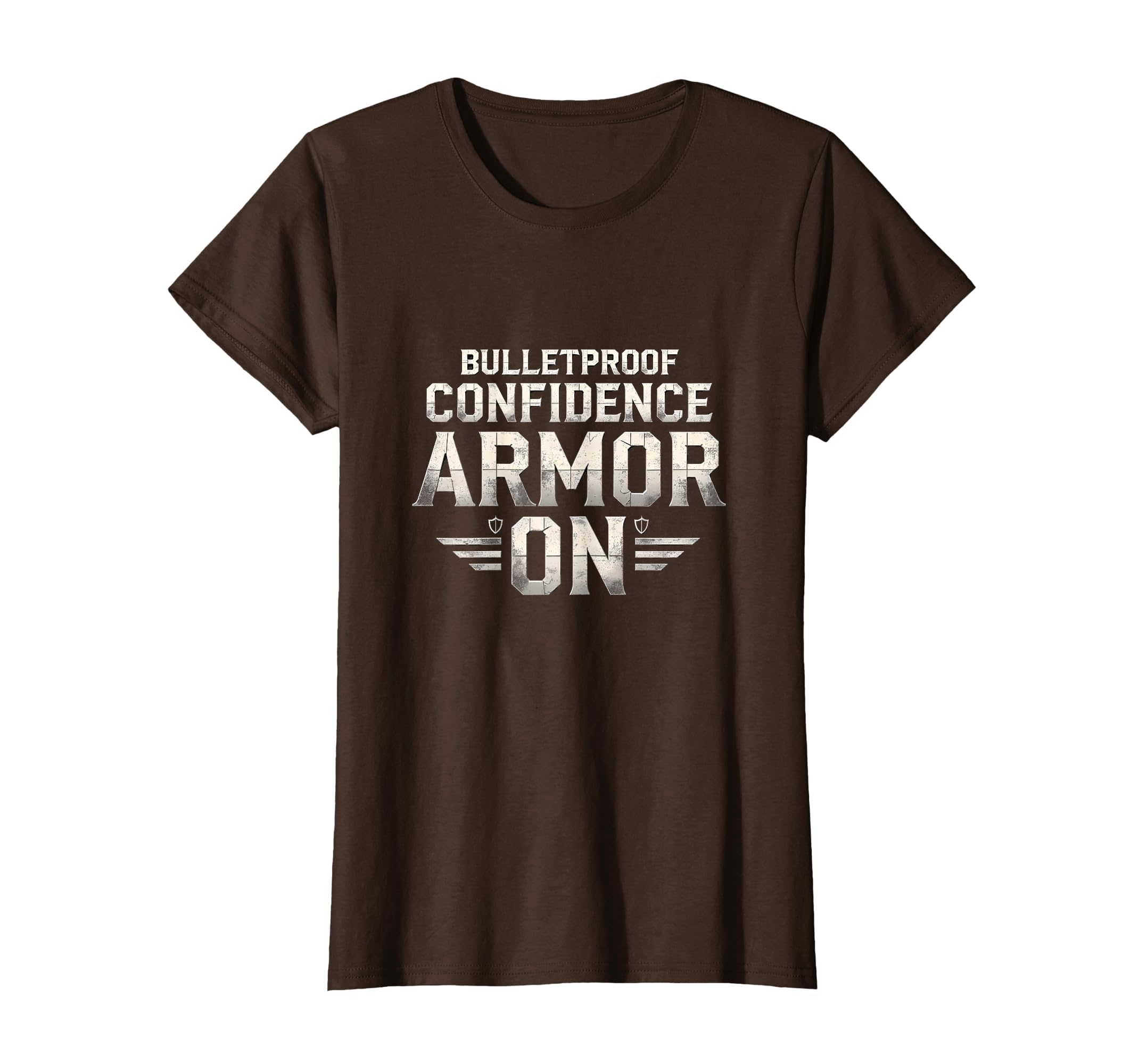 Bulletproof Confidence Armor On Empowerment Design T-Shirt