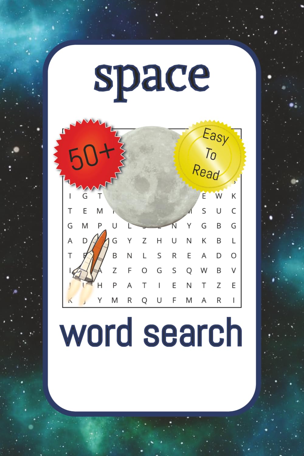 space word search: Word Searches with Easy to Read Print about Space, Cosmo, Explore Space and More | 6x9 inches, 110 pages | 50 + puzzles ... Gift for Vacations, Holidays and Free Times