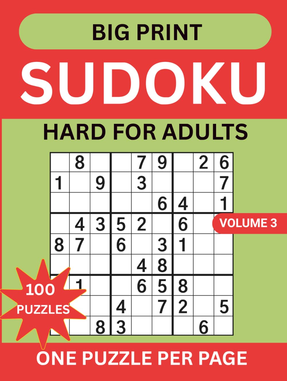 Big Print Sudoku Hard: Large Print Sudoku Puzzles Five Levels. One Puzzle Per Page With Solutions for Adults Seniors and Elderly