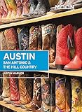 Moon Austin, San Antonio & the Hill Country (Travel Guide)