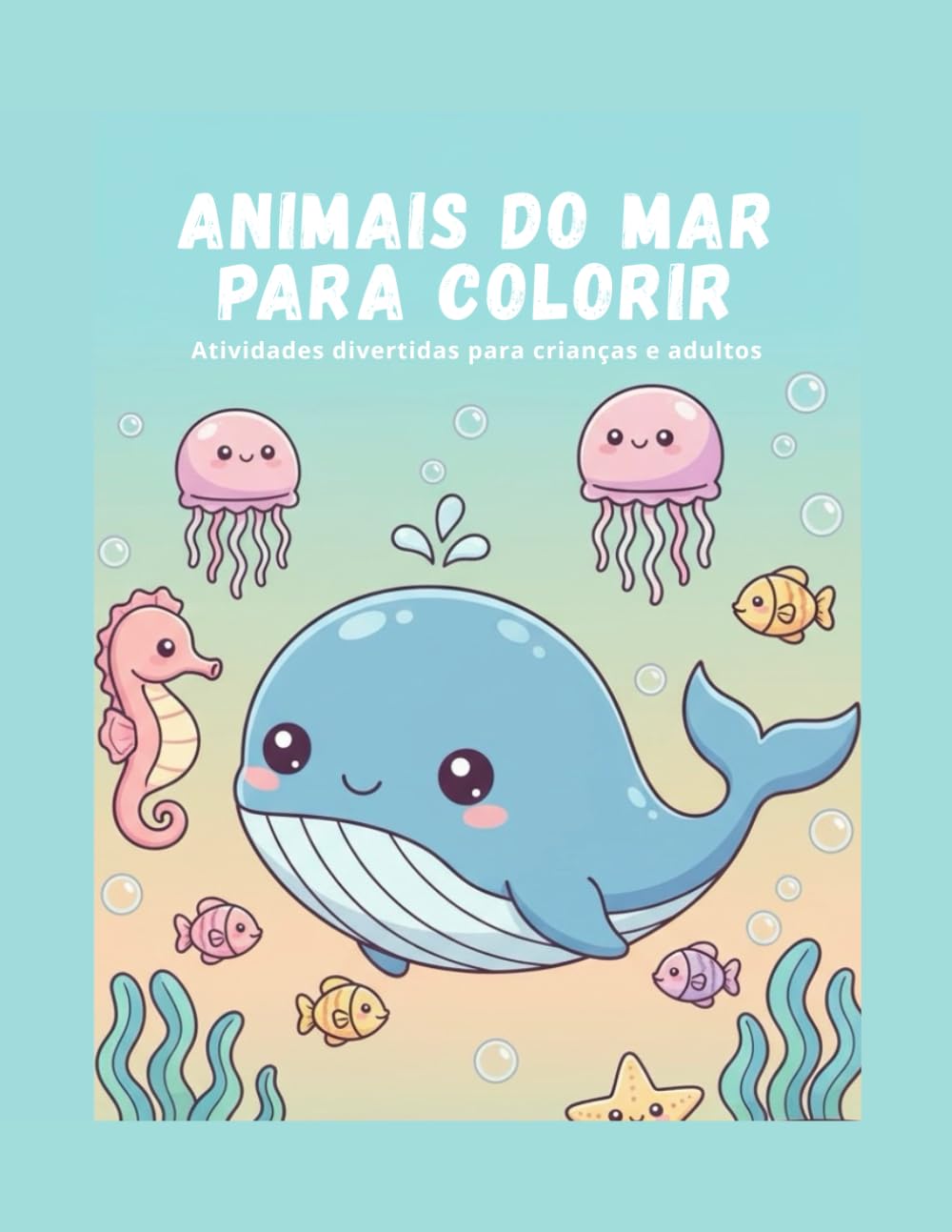 Animais do Mar para Colorir: Atividades divertidas para crianças e adultos