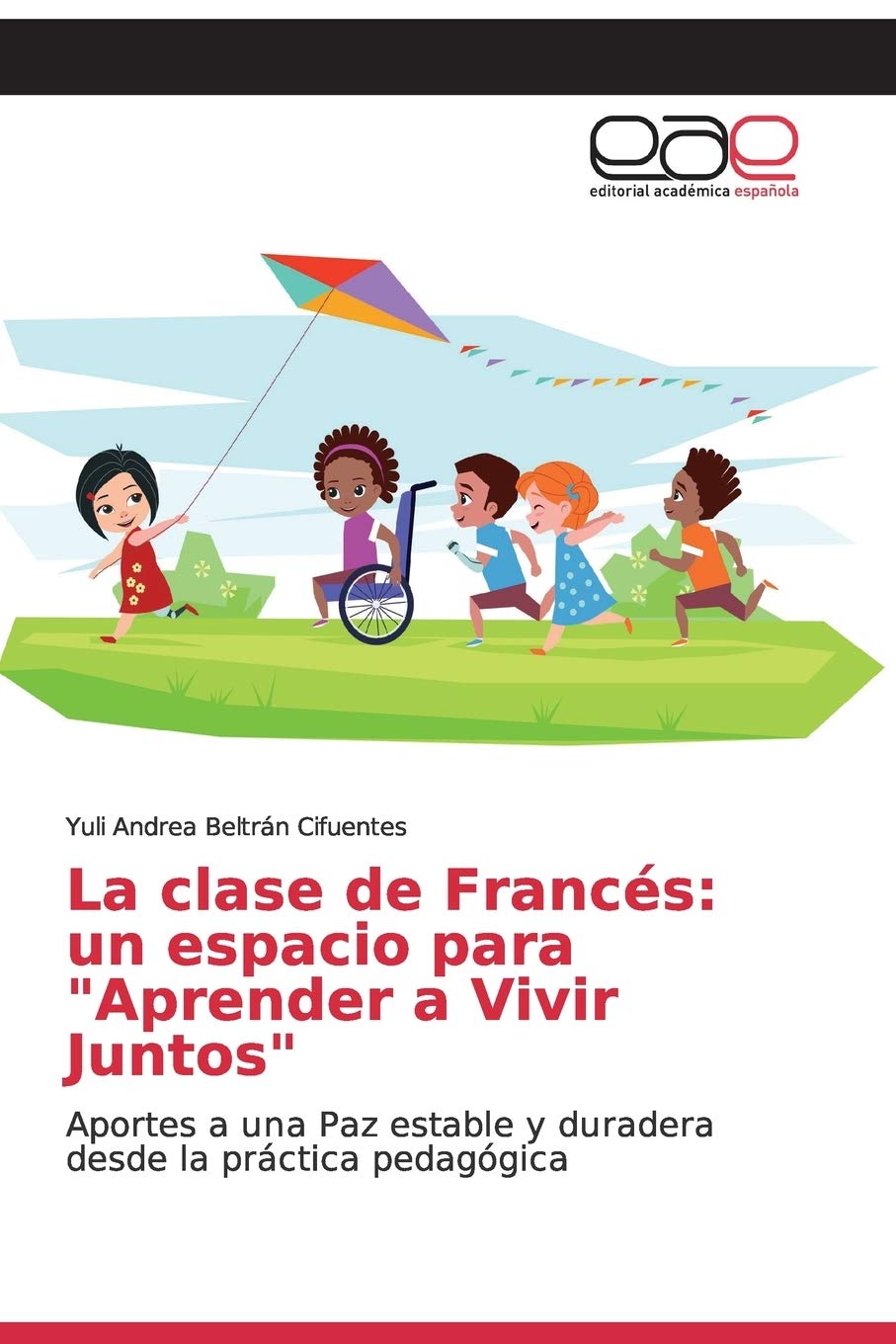 La clase de Francés: un espacio para "Aprender a Vivir Juntos"