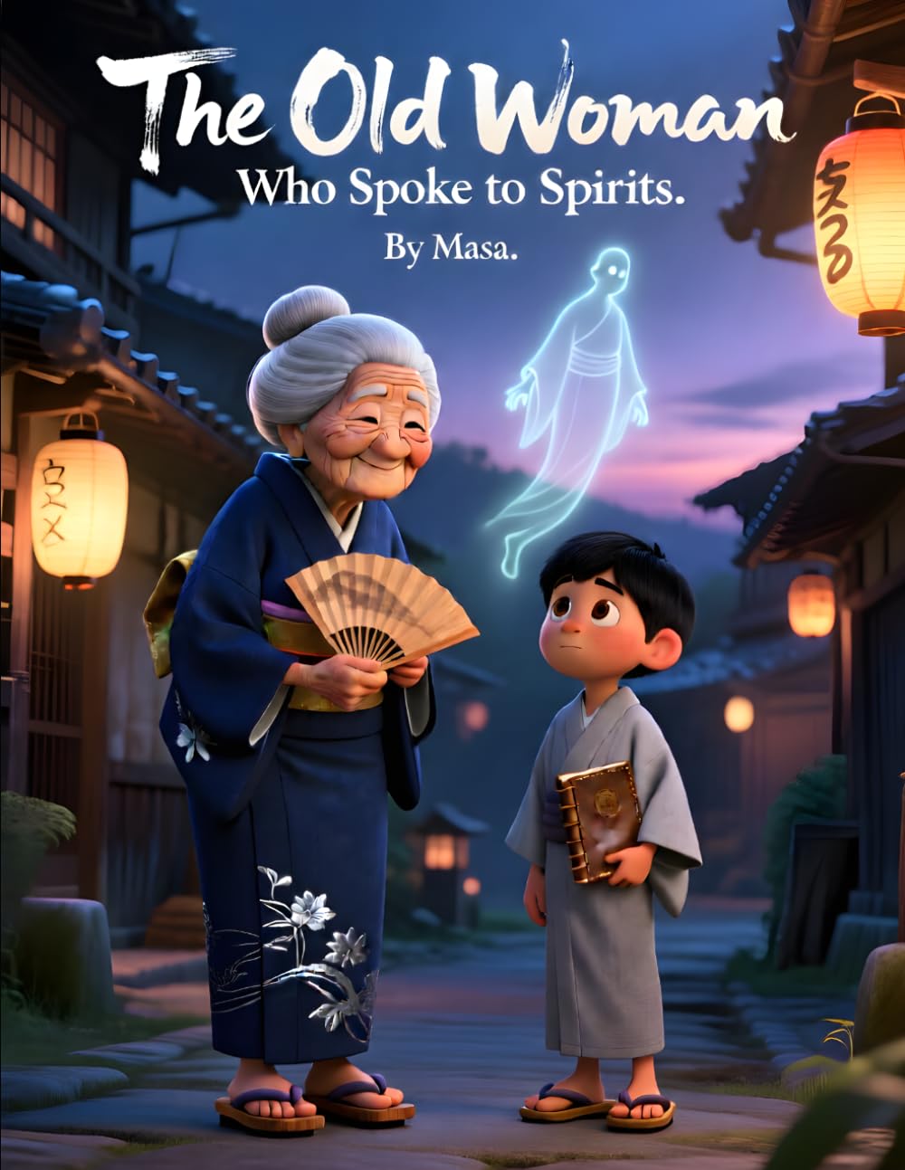 The Old Woman Who Spoke to Spirits: A Gentle Japanese Tale of Wisdom, Spirits, and Hidden Truths