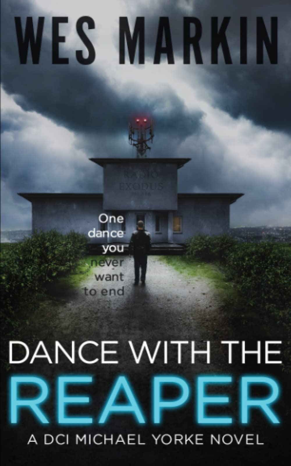 Dance with the Reaper: A DCI Michael Yorke Novel (DCI Michael Yorke Crime Thriller)