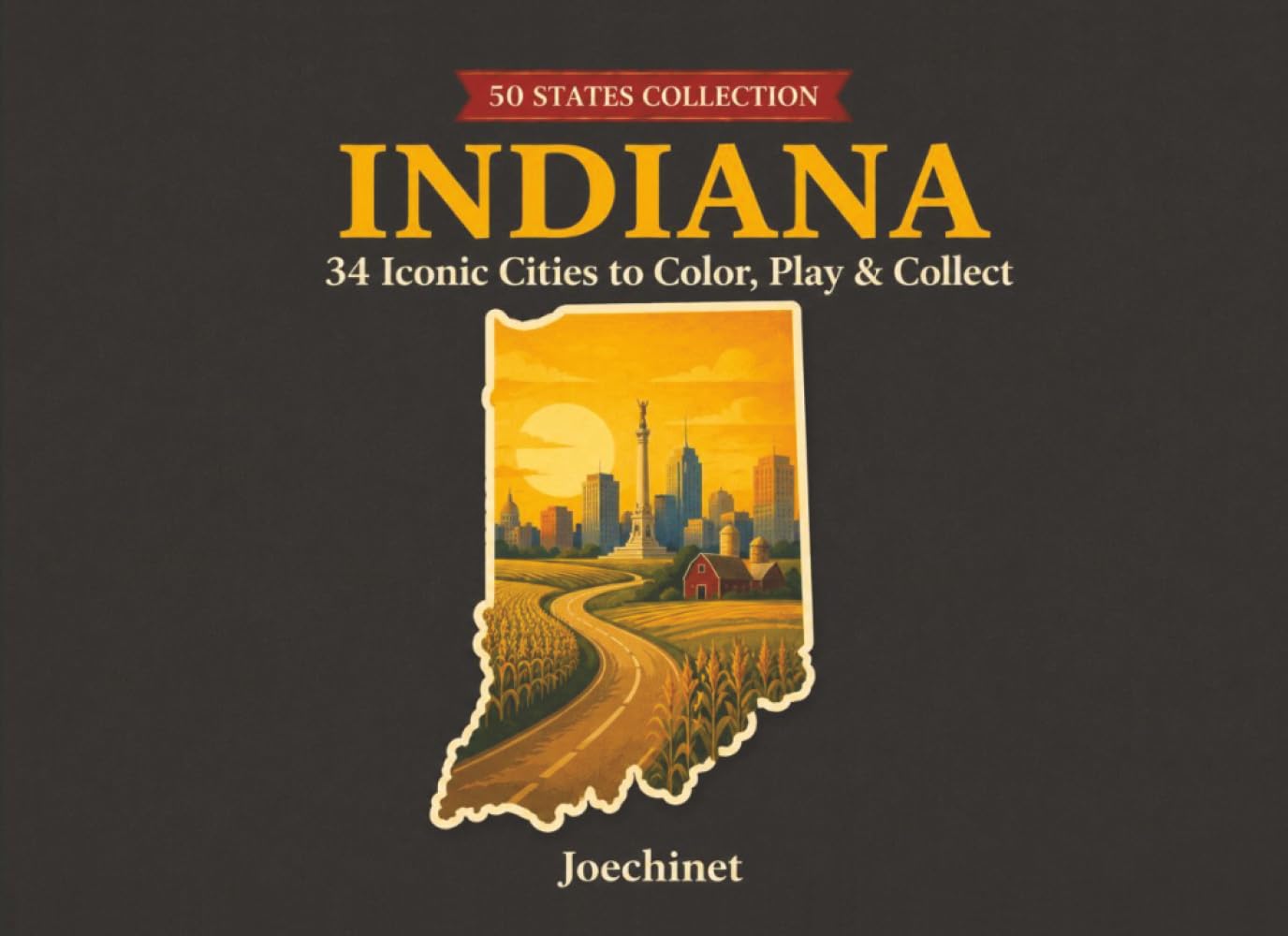 Indiana: 34 Cities to Color (50 States Collection)