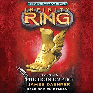 The Iron Empire (Infinity Ring, Book 7) Audiolibro Por James Dashner arte de portada