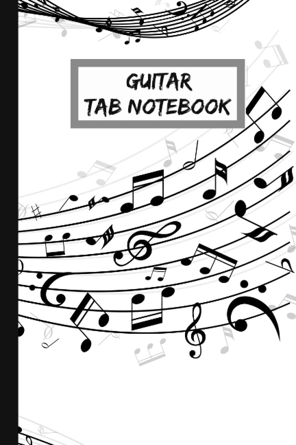 Guitar Tab Notebook Journal: Tablature Sheet Music Staff Manuscript Composition Paper with 7 Six-Line Guitar Staves and 5 Chord Boxes - Size 6" * 9" inches -120 Pages.