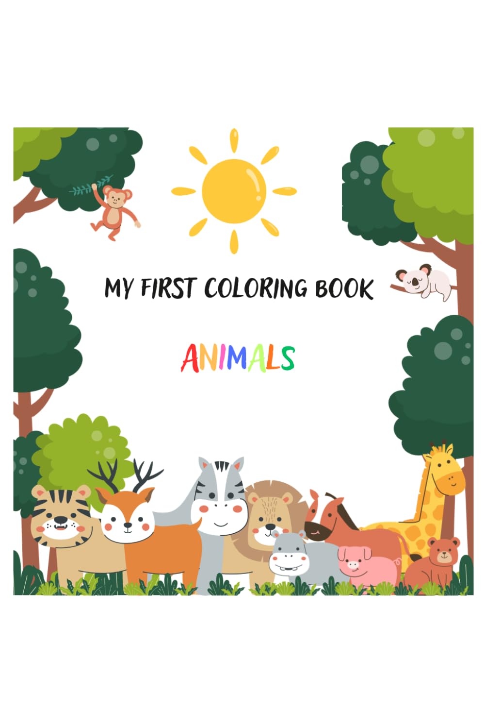 My first coloring book: Animals