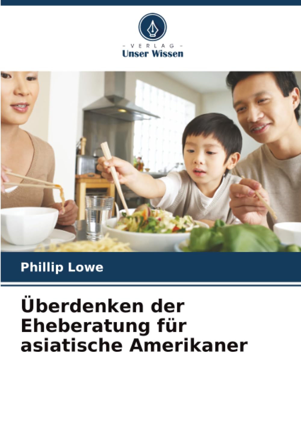 Überdenken der Eheberatung für asiatische Amerikaner