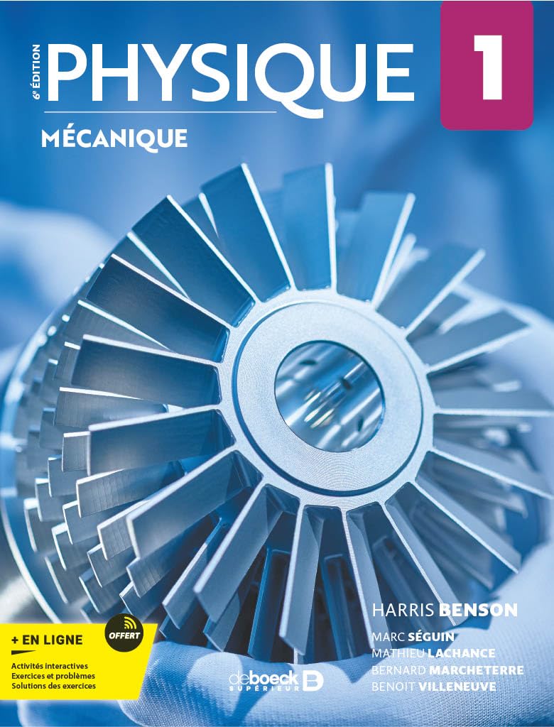 Physique 1 - Mécanique: Tome 1, Mécanique