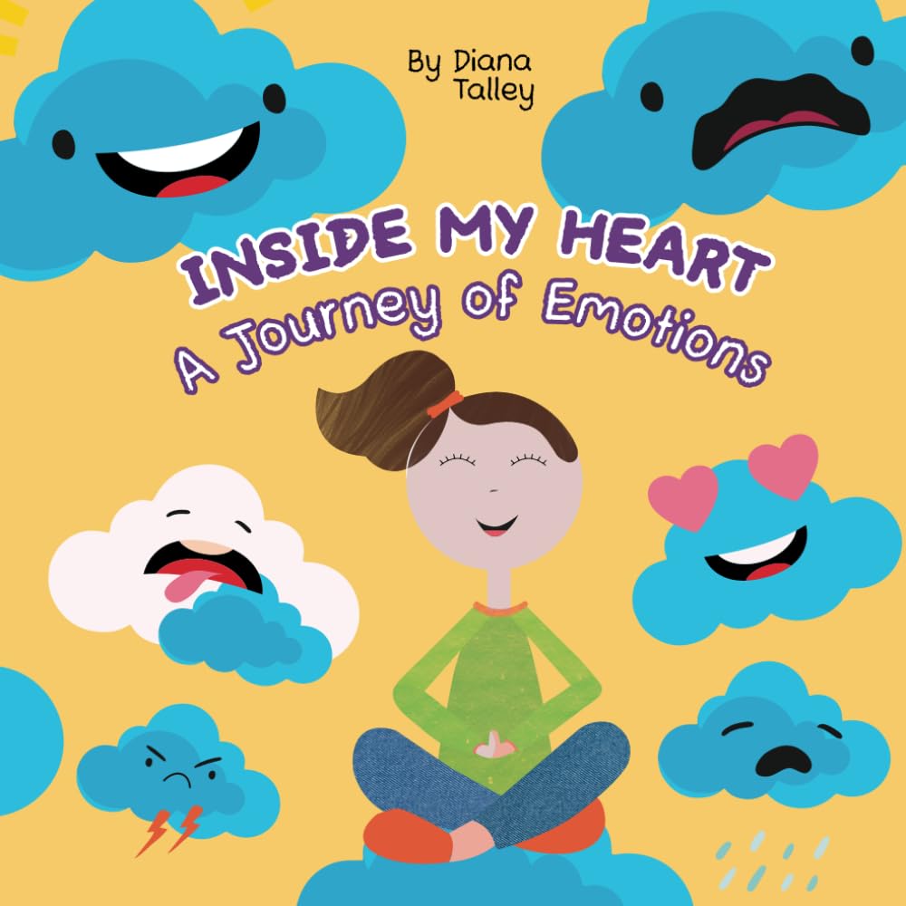 Inside My Heart: A Journey of Emotions