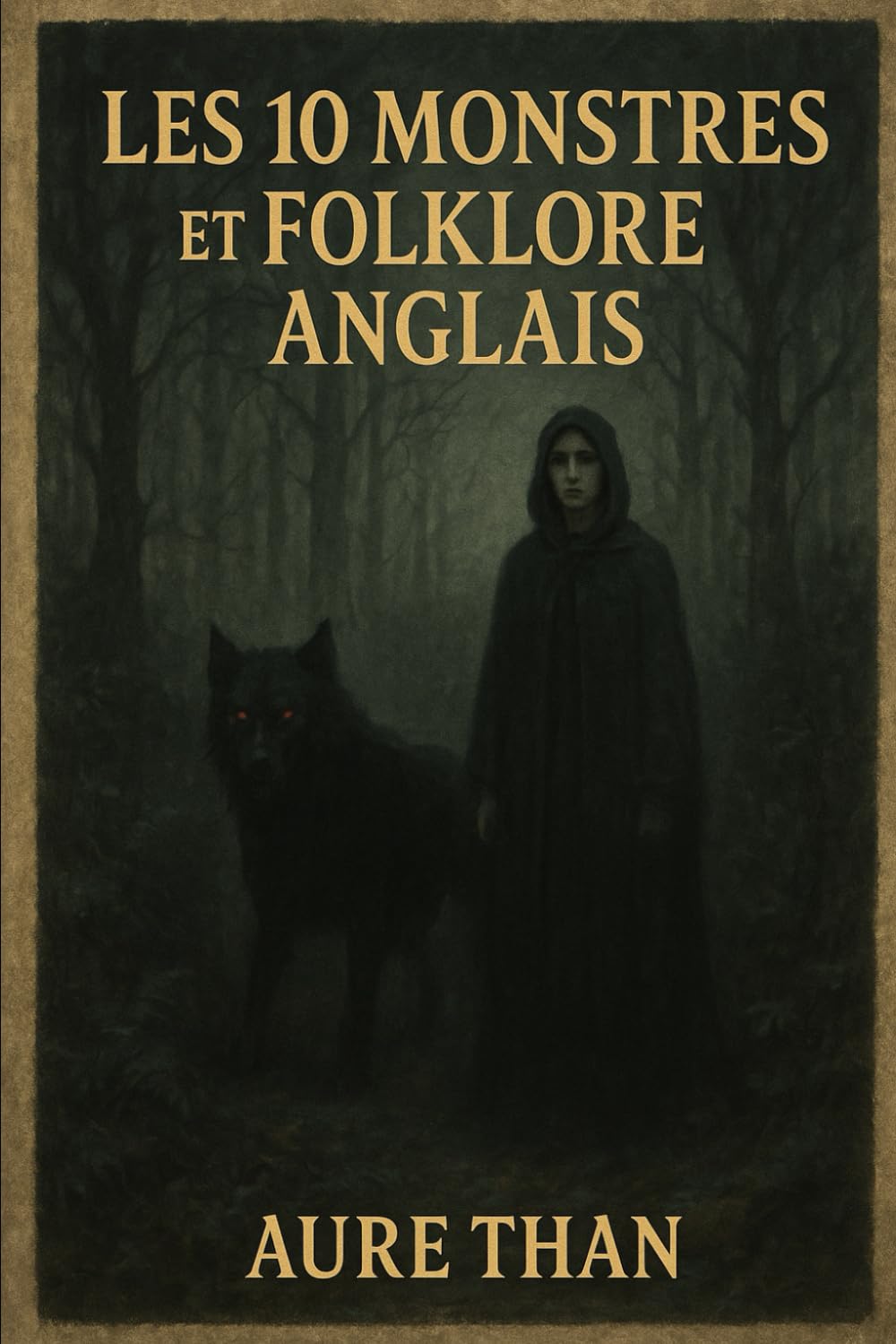 Les 10 Monstres et Folklore Anglais (Curieux de tout avec Aure Than)