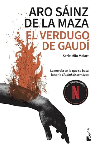 El Verdugo de Gaudí: El asesino de La Pedrera: 1 (Crimen y misterio)