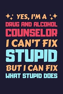 Drug And Alcohol Counselor Gifts: Blank Lined Notebook Journal Diary Paper, a Funny and Appreciation Gift for Drug And Alcohol Counselor to Write in