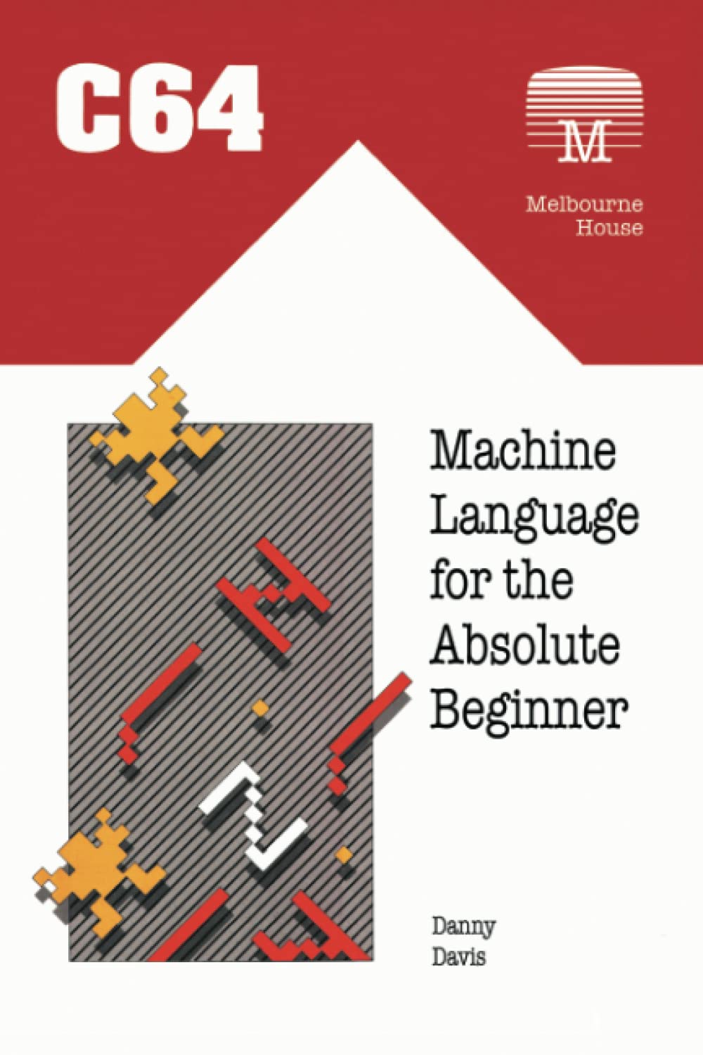 C64 Machine Language for the Absolute Beginner: 18