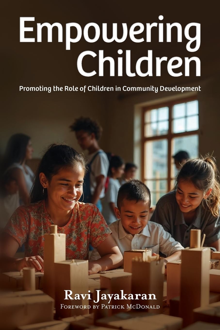 Empowering Children: Promoting the Role of Children in Community Development