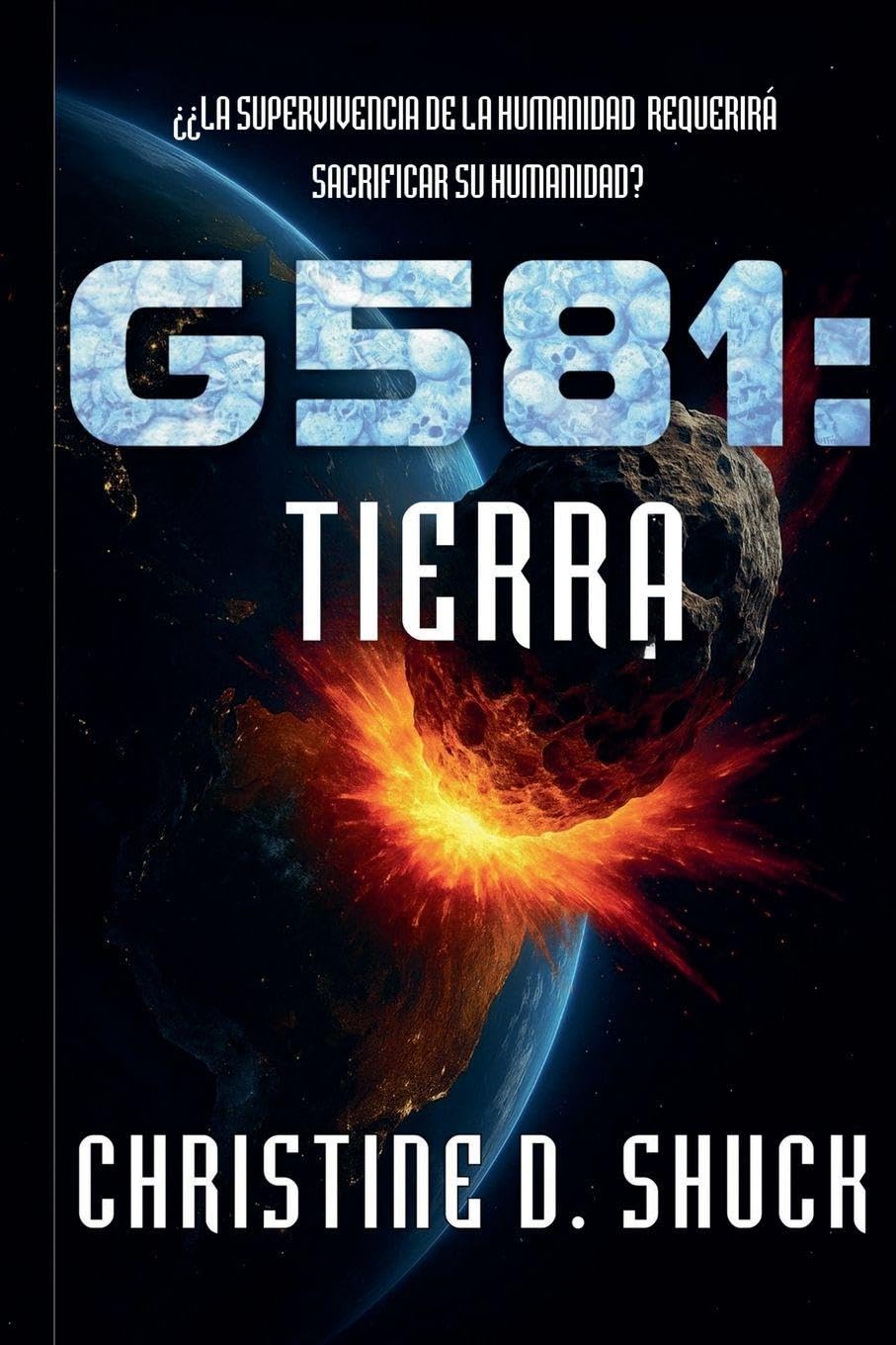 G581: Tierra: 3 (Gliese 581g Espanol)
