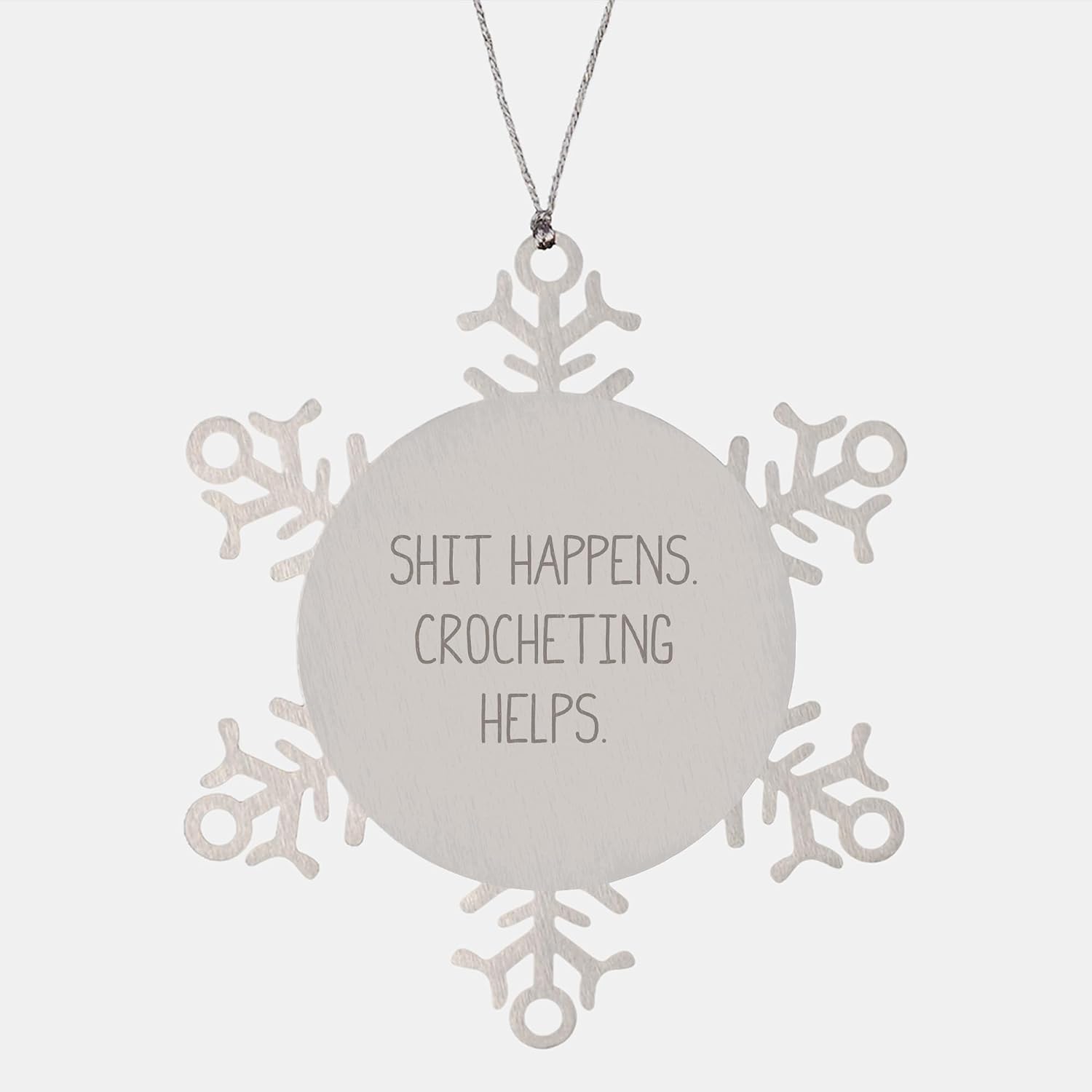 Crocheting Gifts for Friends and Family - Shit Happens, Snowflake Ornament Helps, Christmas Unique Ideas