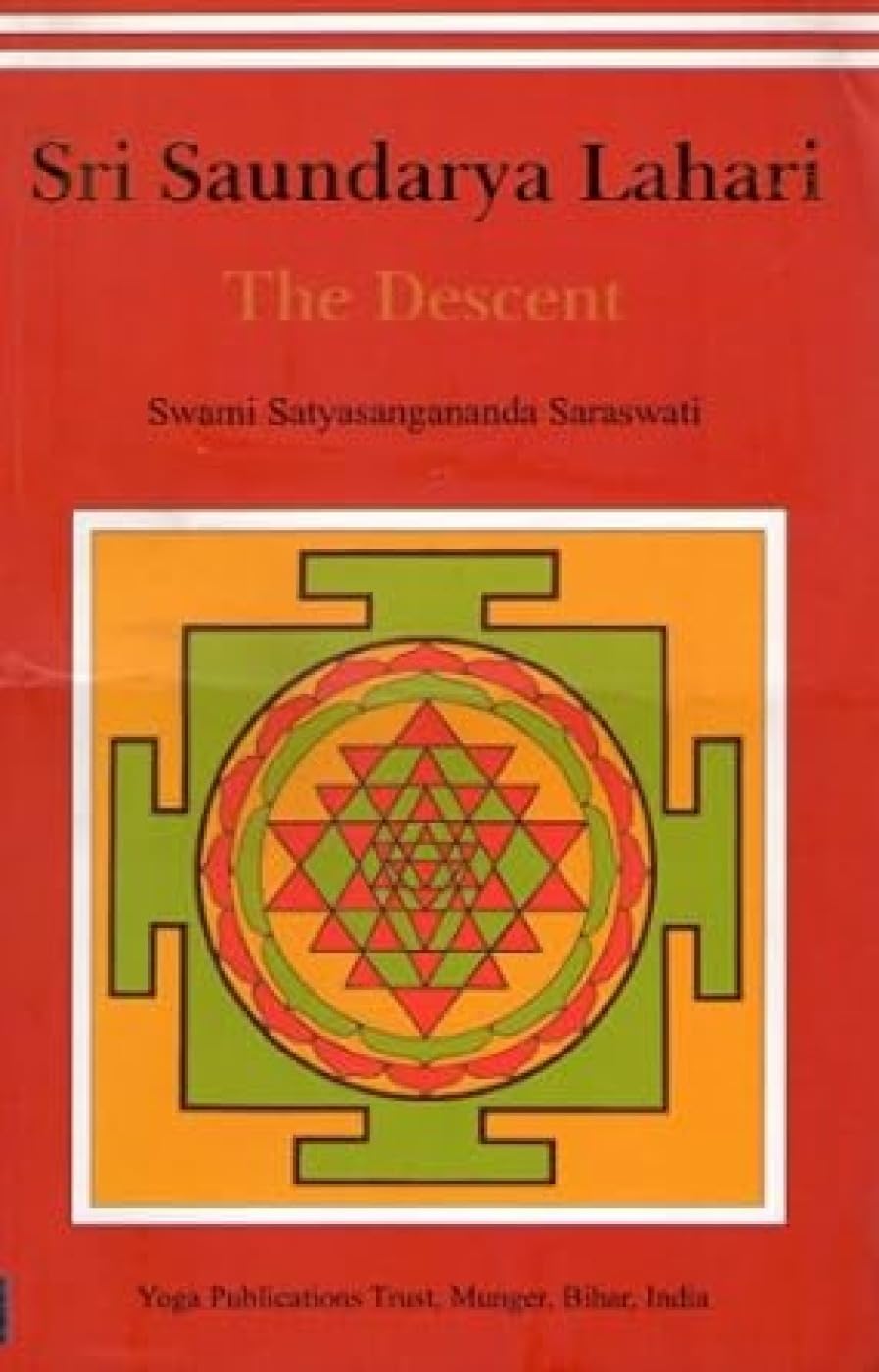 Sri Saundarya Lahari/The Descent      Paperback – March 2, 2009