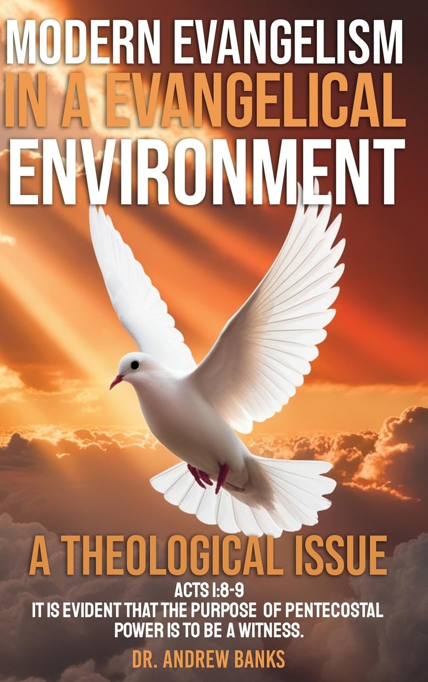 Modern Evangelism in a Evangelical Environment: A Theological Issue
