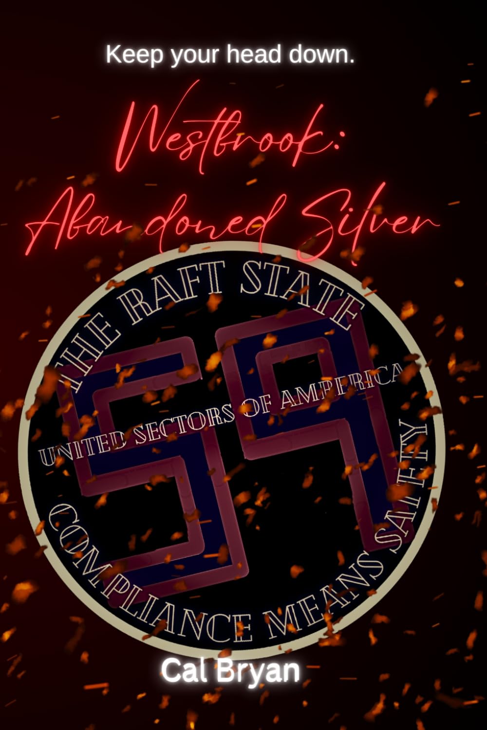 Westbrook: Abandoned Silver: 3 (Westbrook: The Silver Trilogy)
