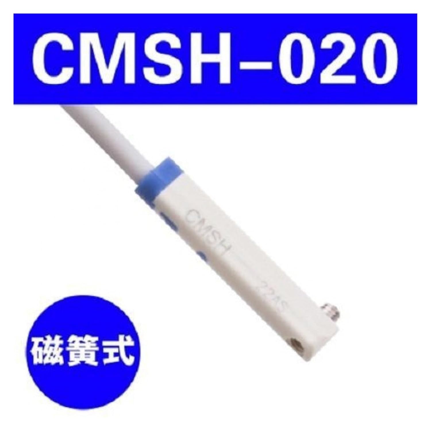Magnetic Sensor Switch DMSG CMSG CMSJ CMSH CMSE-020(CMSH-020magneticreedtype)