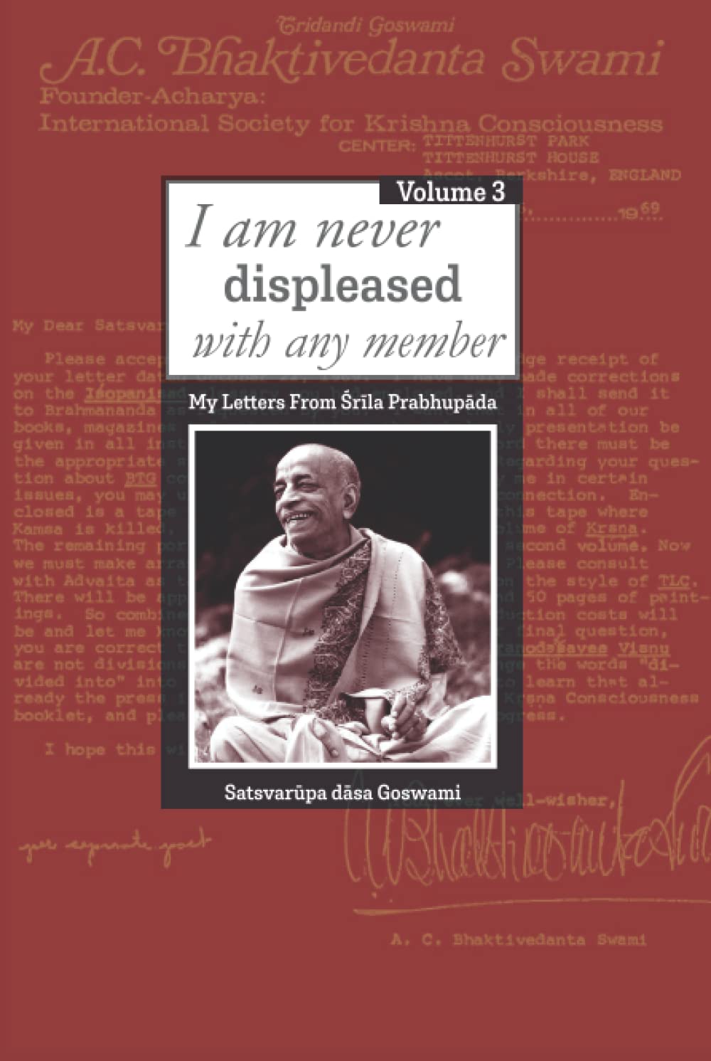 My Letters From Srila Prabhupada: Volume Three