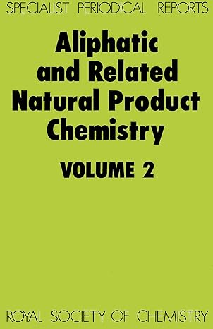 Aliphatic and Related Natural Product Chemistry: Volume 2 book cover