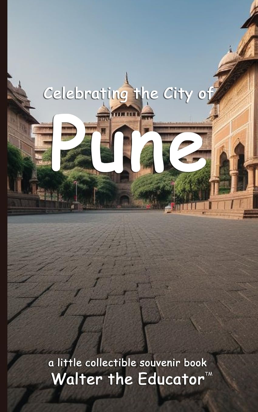 Celebrating the City of Pune (Celebrating Cities Book)