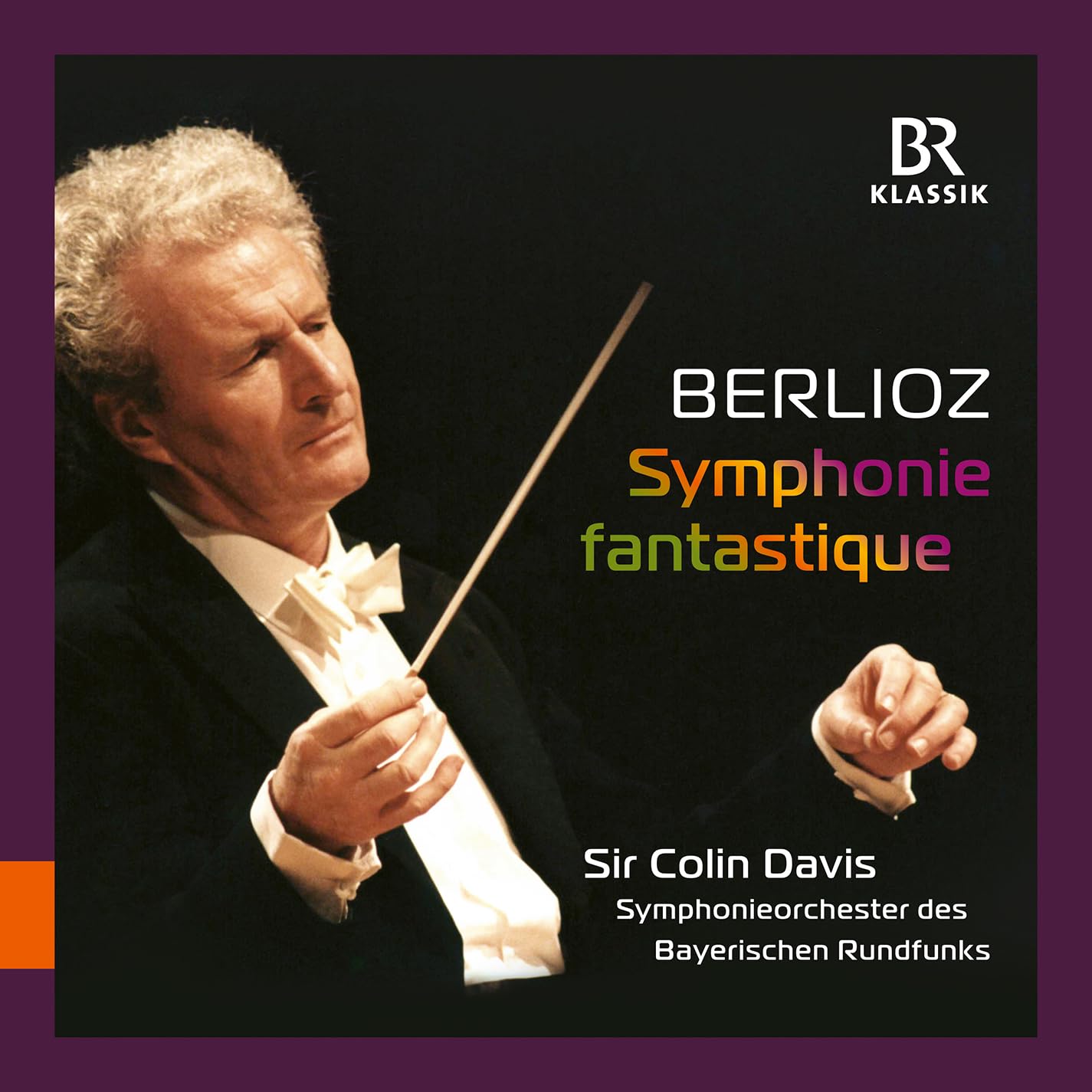 Hector Berlioz: Symphonie fantastique