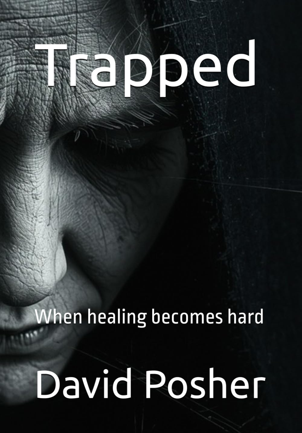 Trapped: When healing becomes hard