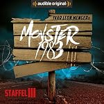 Monster 1983: Die komplette 3. Staffel