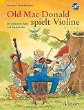 mcdonalds nice  Old Mac Donald spielt Violine: Die schönsten Volks- und Kinderlieder. 1-2 Violinen. Ausgabe mit CD.