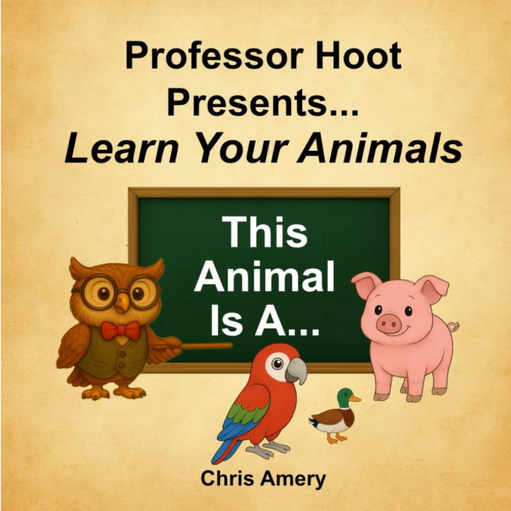 Professor Hoot Presents Learn Your Animals