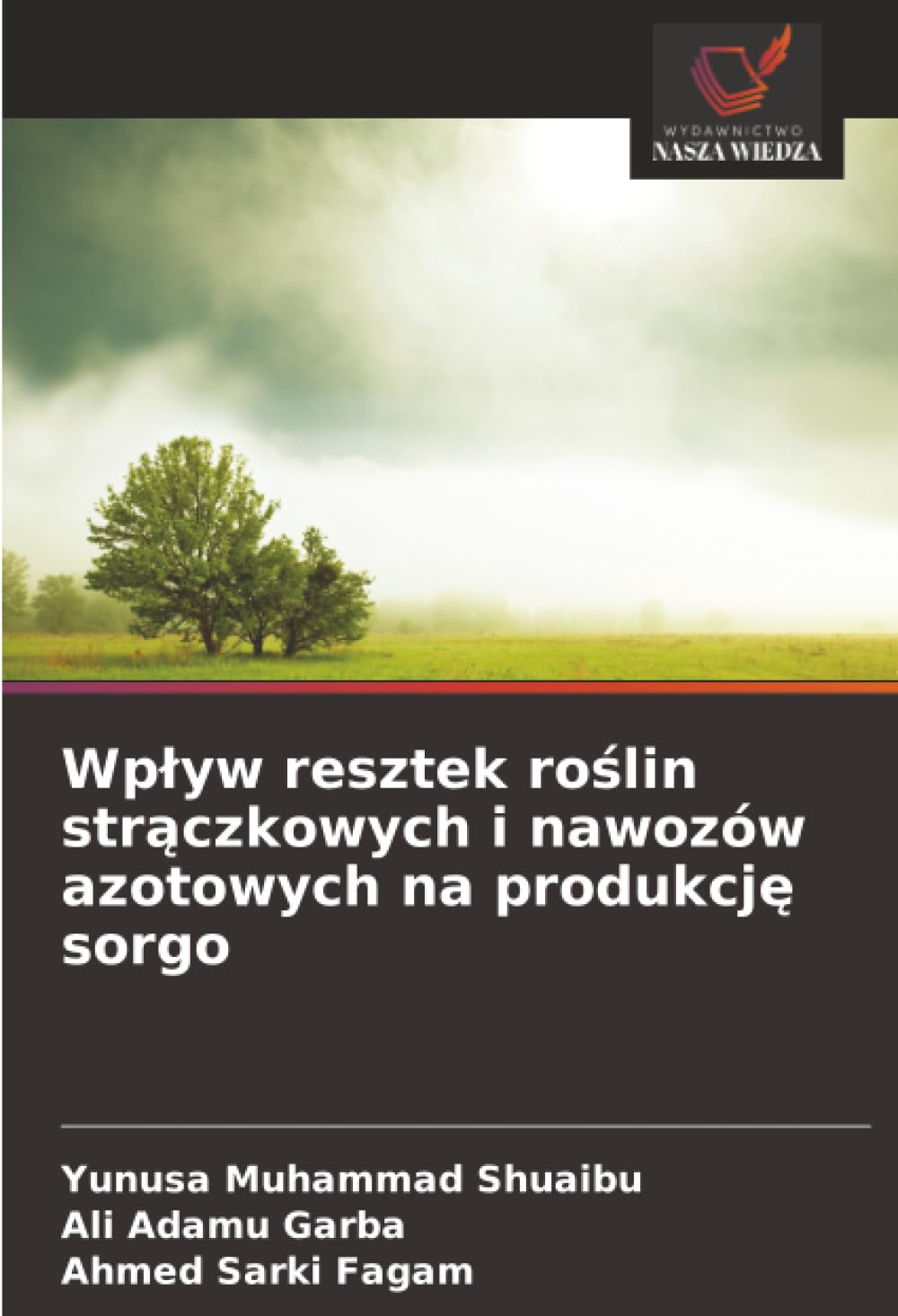 Wp¿yw resztek ro¿lin str¿czkowych i nawozów azotowych na produkcj¿ sorgo