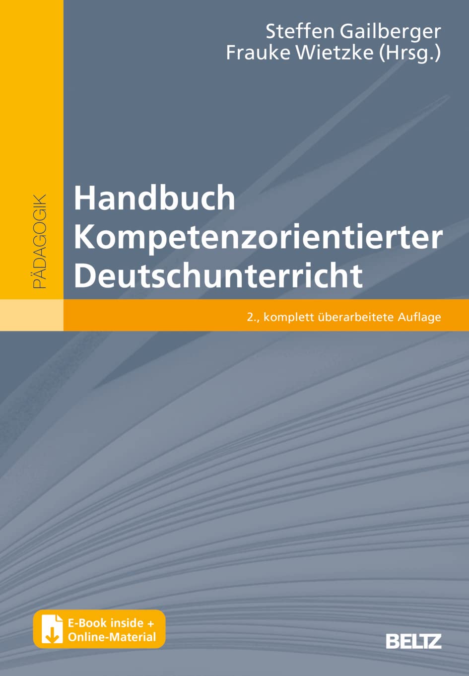 Handbuch Kompetenzorientierter Deutschunterricht: Mit E-Book inside und Online-Materialien