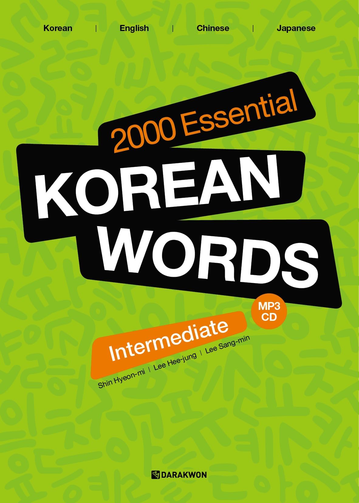 2000 Essential Korean Words - Intermediate (with English-Chinese-Japanese Translations)