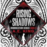 Rising Shadows: Insurrection Series, Book 2