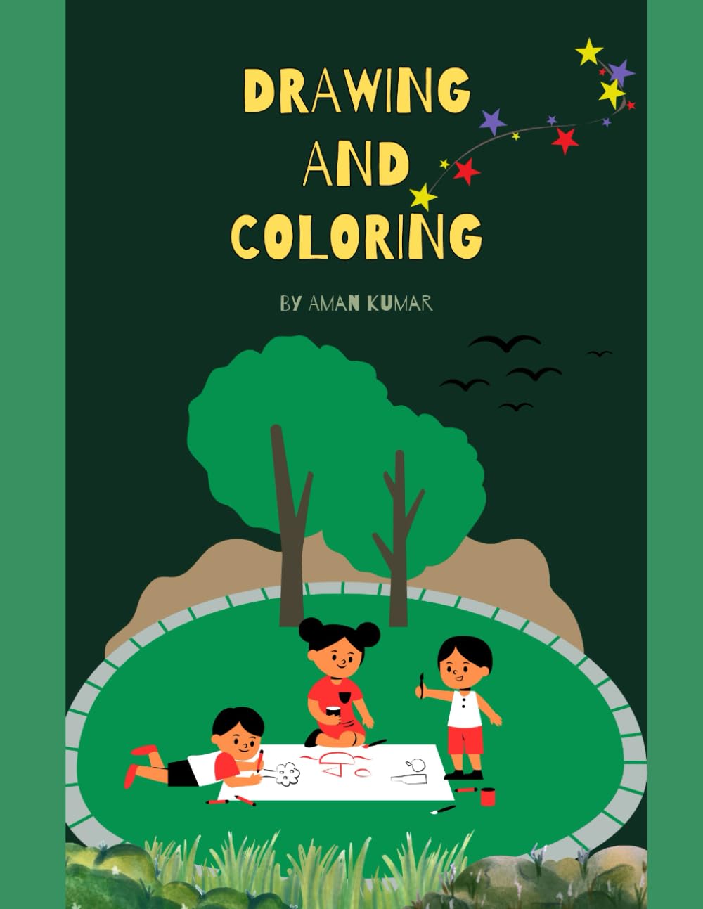 Drawing and Coloring: Fun and Easy Drawing & Coloring Activity Book for Kids | Develop Creativity, Imagination & Motor Skills