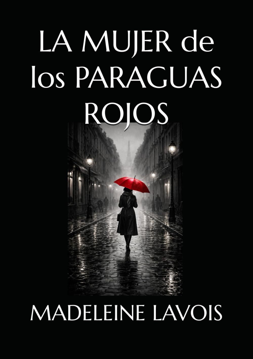 LA MUJER DE LOS PARAGUAS ROJOS