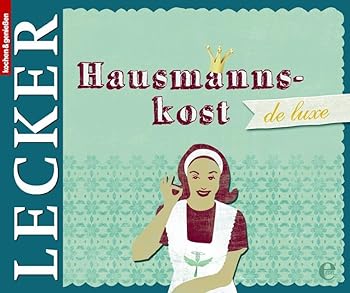 Hardcover Lecker - Hausmannskost De Luxe [German] Book