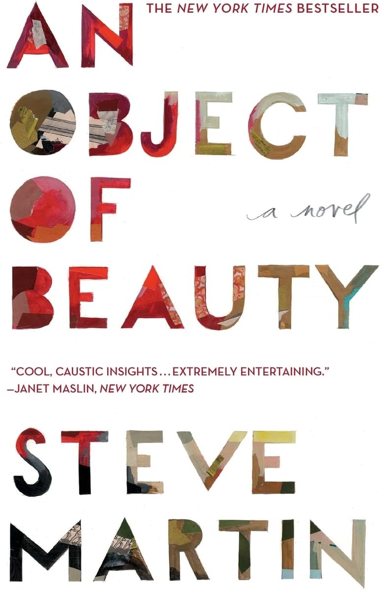 An Object of Beauty: A Novel
