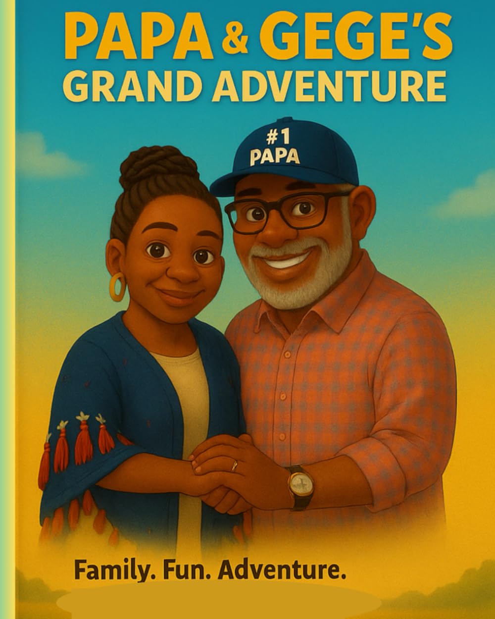 PAPA & GEGE Grand Adventure: All Roads Leads to Family and Fun