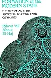 Photo Gallery formation of the modern state: the ottoman empire sixteenth to eighteenth centuries Photo Gallery formation of the modern state: the ottoman empire sixteenth to eighteenth centuries