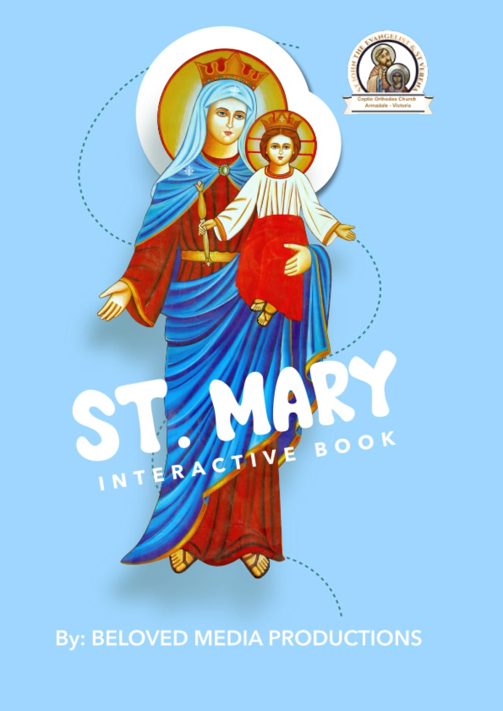 Saint Mary: Interactive Book for Children (Saints Stories)