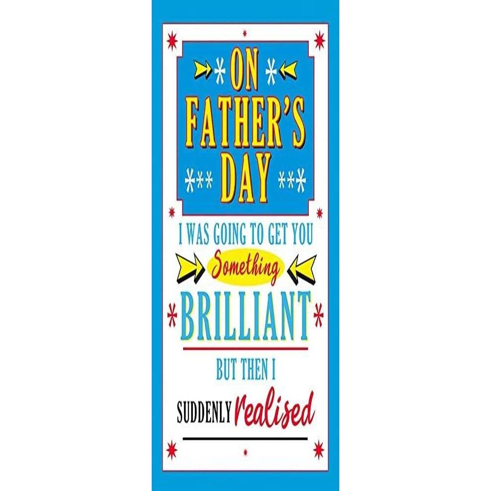 Humour Funny Father's Day Card - 9 x 6 inches - Regal Publishing