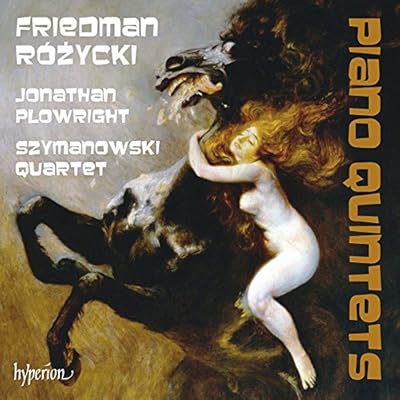 Friedman & RoZycki: Piano Quintets